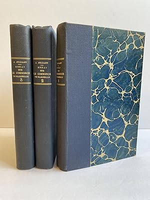 Seller image for ESSAI SUR LE COMMERCE DE MARSEILLE [Three Volumes] for sale by Second Story Books, ABAA
