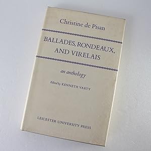 Immagine del venditore per Ballades, Rondeaux and Virelais by Christine de Pisan, Kenneth Varty venduto da West Cove UK