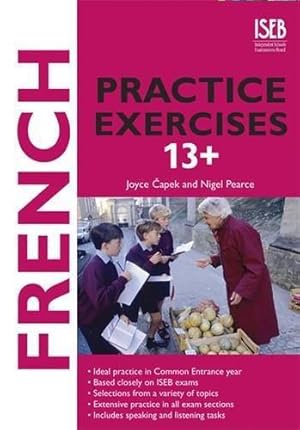 Seller image for French Practice Exercises 13+ (Practice Exercises at 11+/13+) for sale by WeBuyBooks