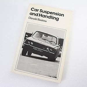 Seller image for Car Suspension and Handling (Premiere Series Books) by Donald Bastow, Geoffrey Howard for sale by West Cove UK