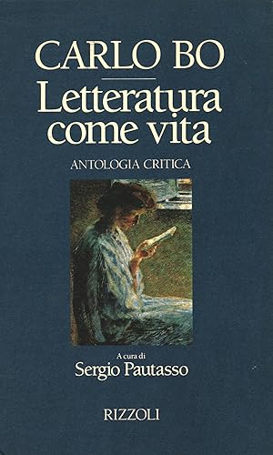 Image du vendeur pour Letteratura come vita Antologia critica mis en vente par Di Mano in Mano Soc. Coop