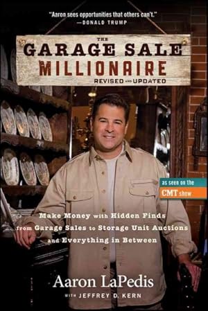 Immagine del venditore per Garage Sale Millionaire : Make Money with Hidden Finds from Garage Sales to Storage Unit Auctions and Everything in Between venduto da GreatBookPrices