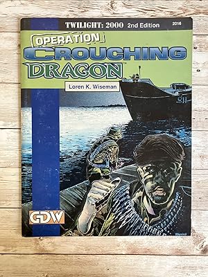 Operation Crouching Dragon (Twilight: 2000, 2nd edition)