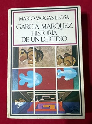 Seller image for Garca Mrquez historia de un deicidio for sale by Libreria del Signo