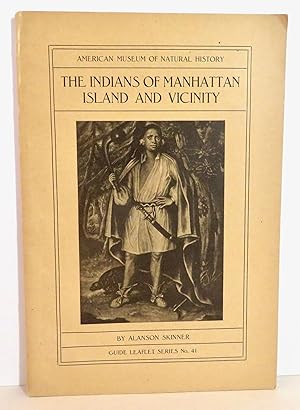 The Indians of Manhattan Island and Vicinity