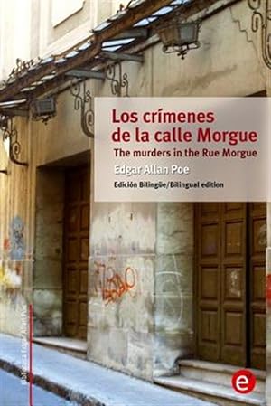 Bild des Verkufers fr Los crmenes de la calle Morgue / The murders in the Rue Morgue -Language: spanish zum Verkauf von GreatBookPrices