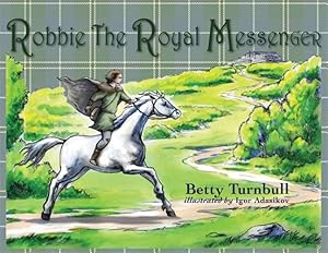 Seller image for Robbie the Royal Messenger for sale by GreatBookPrices