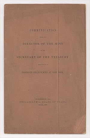 Communication from the Director of the Mint to the Secretary of the Treasury relative to a Propos...