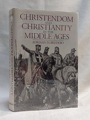 Seller image for Christendom and Christianity in the Middle Ages: The Relations Between Religion, Church, and Society for sale by Book House in Dinkytown, IOBA