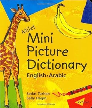Bild des Verkufers fr Milet Mini Picture Dictionary (Arabic-English): English-Arabic (Milet Mini Picture Dictionaries) zum Verkauf von WeBuyBooks
