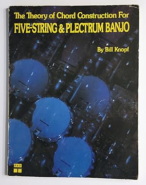 Immagine del venditore per The Theory of Chord Construction for Five-String & Plectrum Banjo venduto da Ethan Daniel Books