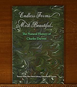 Imagen del vendedor de Endless Forms Most Beautiful: the Natural History of Charles Darwin. Exhibition catalog, Thomas Fisher Rare Book Library, 2009 a la venta por grinninglion