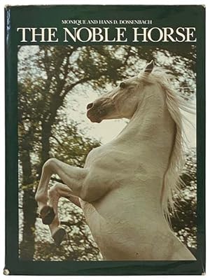 Image du vendeur pour The Noble Horse mis en vente par Yesterday's Muse, ABAA, ILAB, IOBA