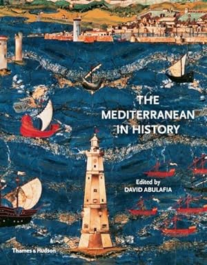 Image du vendeur pour The Mediterranean in History mis en vente par WeBuyBooks