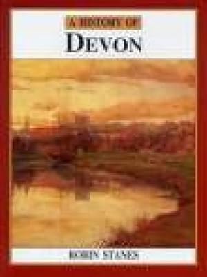 Seller image for A History of Devon (Darwen County History) for sale by WeBuyBooks