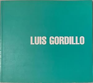 Seller image for Luis Gordillo for sale by Reilly Books