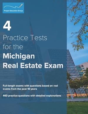 Immagine del venditore per 4 Practice Tests for the Michigan Real Estate Exam: 460 Practice Questions with Detailed Explanations (Paperback or Softback) venduto da BargainBookStores