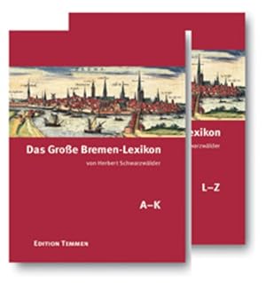 Bild des Verkufers fr Das Groe Bremen-Lexikon zum Verkauf von Antiquariat Mander Quell
