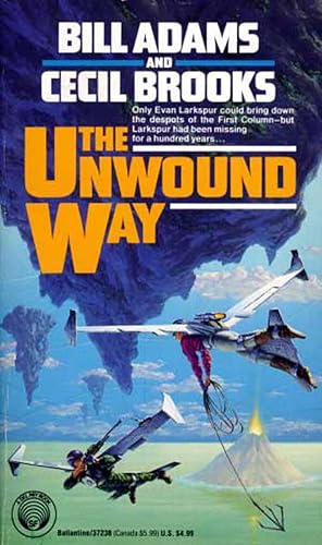 Seller image for The Unwound Way for sale by Kayleighbug Books, IOBA