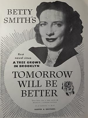 Immagine del venditore per Advertisement for Betty Smith's Book TOMORROW WILL be BETTER Author of A TREE GROWS IN BROOKLYN venduto da Hammonds Antiques & Books