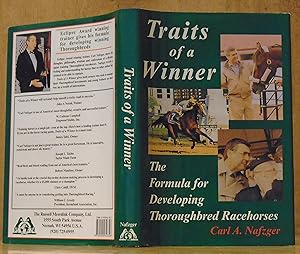 Traits of a Winner: The Formula for Developing Thoroughbred Racehorses (SIGNED)