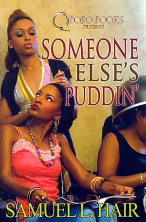 Seller image for Someone Else's Puddin' for sale by Kayleighbug Books, IOBA