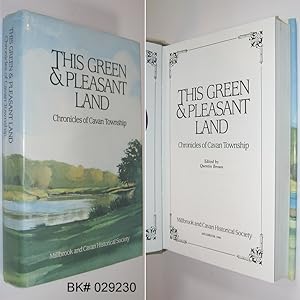 This Green & Pleasant Land: Chronicles of Cavan Township
