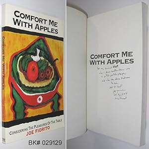 Comfort Me with Apples: Considering the Pleasures of the Table