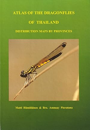 Imagen del vendedor de Atlas of the Dragonflies of Thailand: Distribution Maps by Provinces a la venta por Orchid Press