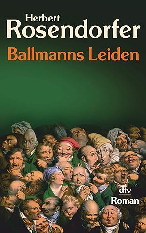Seller image for Ballmanns Leiden oder Lehrbuch fr Konkursrecht: Roman for sale by Gabis Bcherlager