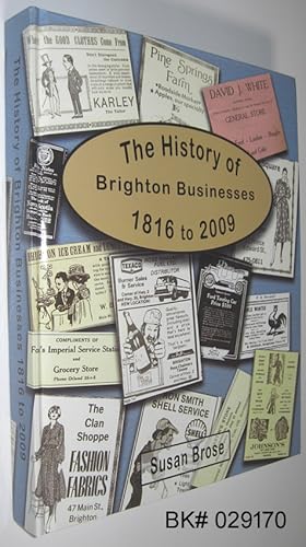 The History of Brighton Businesses 1816 to 2009