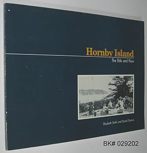Bild des Verkufers fr Hornby Island: The Ebb and Flow zum Verkauf von Alex Simpson