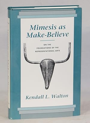 Image du vendeur pour Mimesis as Make-Believe; On the Foundations of the Representational Arts mis en vente par Evening Star Books, ABAA/ILAB