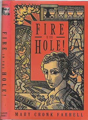 Seller image for Fire in the Hole! [SIGNED] for sale by BASEMENT BOOKS