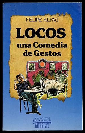 Bild des Verkufers fr Locos: Una comedia de gestos zum Verkauf von Between the Covers-Rare Books, Inc. ABAA