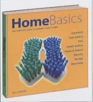 Seller image for Home Basics: The Complete Guide to Running Today's Home for sale by WeBuyBooks
