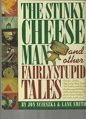 The Stinky Cheese Man and Other Fairly Stupid Tales