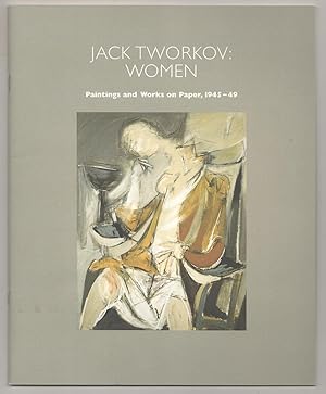 Immagine del venditore per Jack Tworkov: Women. Paintings and Works on Paper, 1945-49 venduto da Jeff Hirsch Books, ABAA