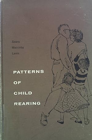 Imagen del vendedor de Patterns of Child Rearing. a la venta por books4less (Versandantiquariat Petra Gros GmbH & Co. KG)