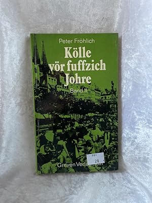 Bild des Verkufers fr Klle vr fuffzich Johre : Jeschichten us d. ahle Klle. Band 2 zum Verkauf von Antiquariat Jochen Mohr -Books and Mohr-