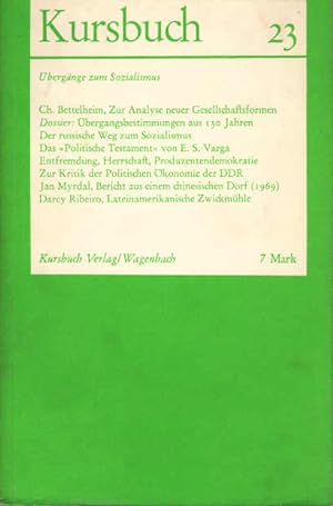 Seller image for Kursbuch 23. bergnge zum Sozialismus for sale by Schrmann und Kiewning GbR
