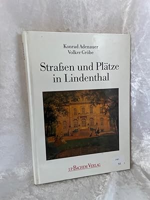 Bild des Verkufers fr Strassen und Pltze in Lindenthal zum Verkauf von Antiquariat Jochen Mohr -Books and Mohr-