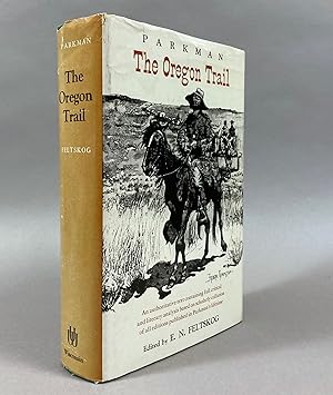 The Oregon Trail. Edited by E.N. Feltskog