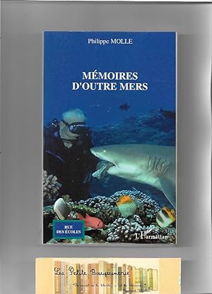 Immagine del venditore per Mmoires d'outre mers venduto da La Petite Bouquinerie