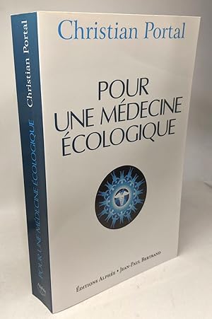 Pour une médecine écologique