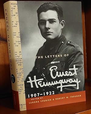 THE LETTERS OF ERNEST HEMINGWAY 1907-1922 Volume One