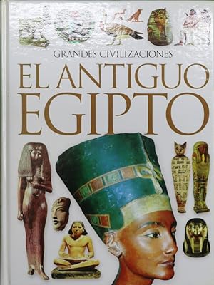 Imagen del vendedor de Grandes civilizaciones: El antiguo Egipto a la venta por Librera Alonso Quijano