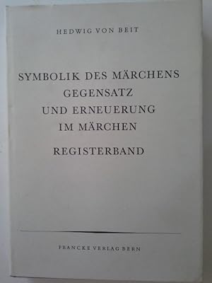 Bild des Verkufers fr Symbolik des Mrchens Registerband. zum Verkauf von Herr Klaus Dieter Boettcher