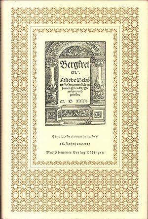 Seller image for Bergreihen. Eine Liedersammlung des 16. Jahrhunderts mit drei Folgen. for sale by Antiquariat Reinhold Pabel
