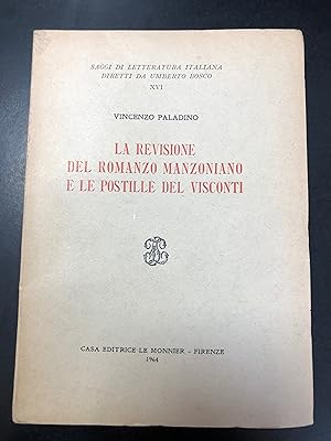 LA REVISIONE DEL ROMANZO MANZONIANO E LE POSTILLE DEL VISCONTI